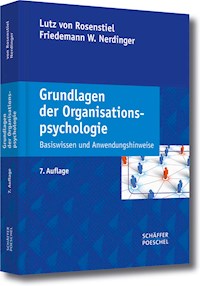 Grundlagen der Organisationspsychologie - Friedemann W. Nerdinger - E-Book