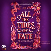 All the Tides of Fate - Adalyn Grace - Hörbuch