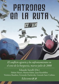 Patrones en la ruta - Eduardo Sartelli - E-Book