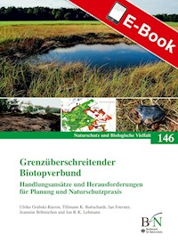Grenzüberschreitender Biotopverbund -  - E-Book