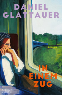 In einem Zug - Daniel Glattauer - E-Book