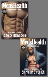 MEN'S HEALTH TP und EP: Sixpack in 8 Wochen - Men's Health - E-Book