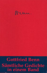 Sämtliche Gedichte - Gottfried Benn - E-Book
