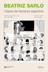 Clases de literatura argentina - Beatriz Sarlo - E-Book