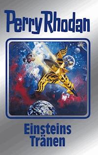 Perry Rhodan 139: Einsteins Tränen (Silberband) - William Voltz - E-Book