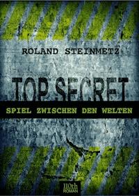 Spiel zwischen den Welten - Roland Steinmetz - E-Book