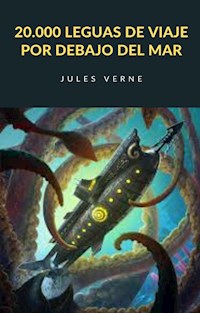 20.000 leguas de viaje por debajo del mar (traducido) - Jules Verne. - E-Book