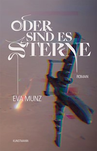 Oder sind es Sterne - Eva Munz - E-Book