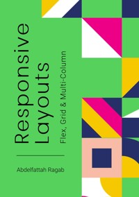 Responsive Layouts - Abdelfattah Ragab - E-Book