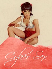Cyber Sex - George Willson - E-Book