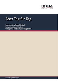 Aber Tag für Tag - Astrid Beutner - E-Book
