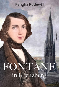 Fontane in Kreuzberg - Rengha Rodewill - E-Book