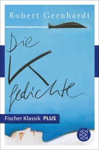 Die K-Gedichte - Robert Gernhardt - E-Book