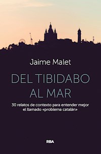 Del Tibidabo al mar - Jaime Malet - E-Book