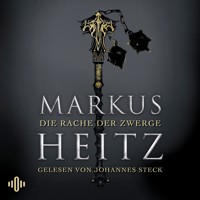Die Rache der Zwerge (Die Zwerge 3) - Markus Heitz - Hörbuch