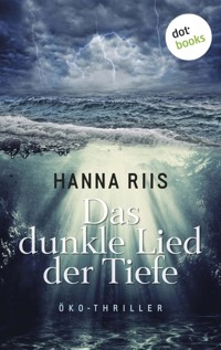Das dunkle Lied der Tiefe - Hanna Riis - E-Book