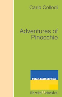 Adventures of Pinocchio - Carlo Collodi - E-Book