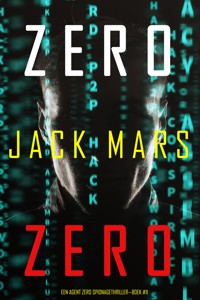 Zero Zero (Een Agent Zero Spionagethriller—Boek #11) - Jack Mars - E-Book