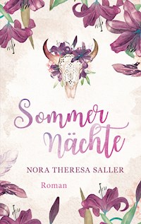Sommernächte - Nora Theresa Saller - E-Book