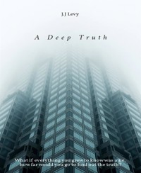 A deep truth - Janelle Levy - E-Book