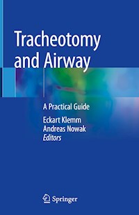 Tracheotomy and Airway -  - E-Book