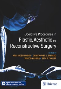 Operative Procedures in Plastic, Aesthetic and Reconstructive Surgery -  - E-Book