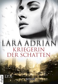 Kriegerin der Schatten - Lara Adrian - E-Book