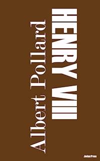 Henry the Eighth - Albert Pollard - E-Book