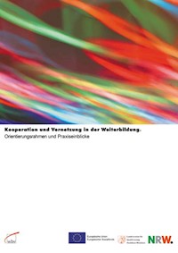 Kooperation und Vernetzung in der Weiterbildung -  - E-Book