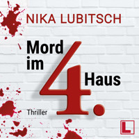 Mord im 4. Haus - Ein Sybille Thalheim-Krimi, Band 2 (ungekürzt) - Nika Lubitsch - Hörbuch