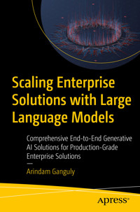 Scaling Enterprise Solutions with Large Language Models - Arindam Ganguly - E-Book