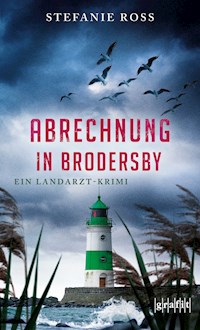 Abrechnung in Brodersby - Stefanie Ross - E-Book