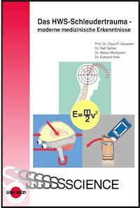 Das HWS-Schleudertrauma - moderne medizinische Erkenntnisse - Claus-F. Claussen - E-Book
