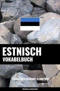Estnisch Vokabelbuch - Pinhok Languages - E-Book