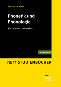 Phonetik und Phonologie - Felicitas Kleber - E-Book