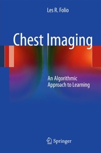 Chest Imaging - Les R. Folio - E-Book