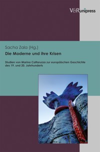 Die Moderne und ihre Krisen -  - E-Book