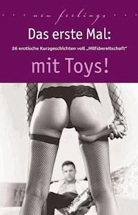 Das erste Mal: mit Toys! - Jenny Prinz - E-Book