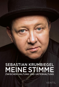 Meine Stimme - Sebastian Krumbiegel - E-Book