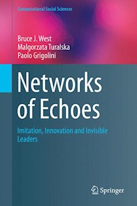 Networks of Echoes - Bruce J. West - E-Book