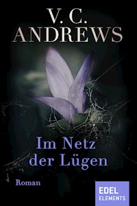 Im Netz der Lügen - V.C. Andrews - E-Book