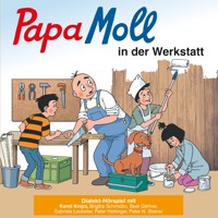 Papa Moll in der Werkstatt -  - Hörbuch