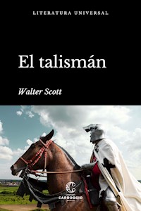 El talismán - Walter Scott - E-Book