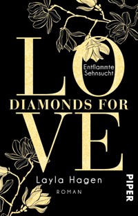 Diamonds For Love – Entflammte Sehnsucht - Layla Hagen - E-Book