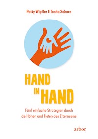 Hand in Hand - Patty Wipfler - E-Book