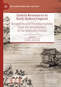 Eastern Resonances in Early Modern England - - E-Book