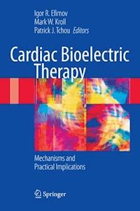 Cardiac Bioelectric Therapy - - E-Book