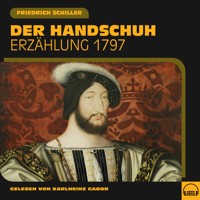 Der Handschuh - Friedrich Schiller - Hörbuch