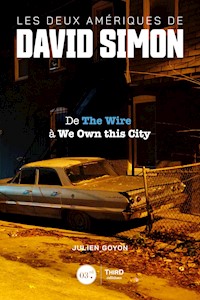 Les Deux Amériques de David Simon - Julien Goyon - E-Book