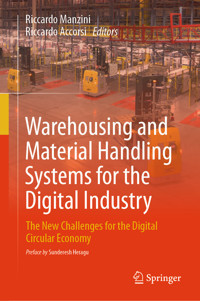 Warehousing and Material Handling Systems for the Digital Industry -  - E-Book